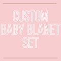 custom baby blanket set